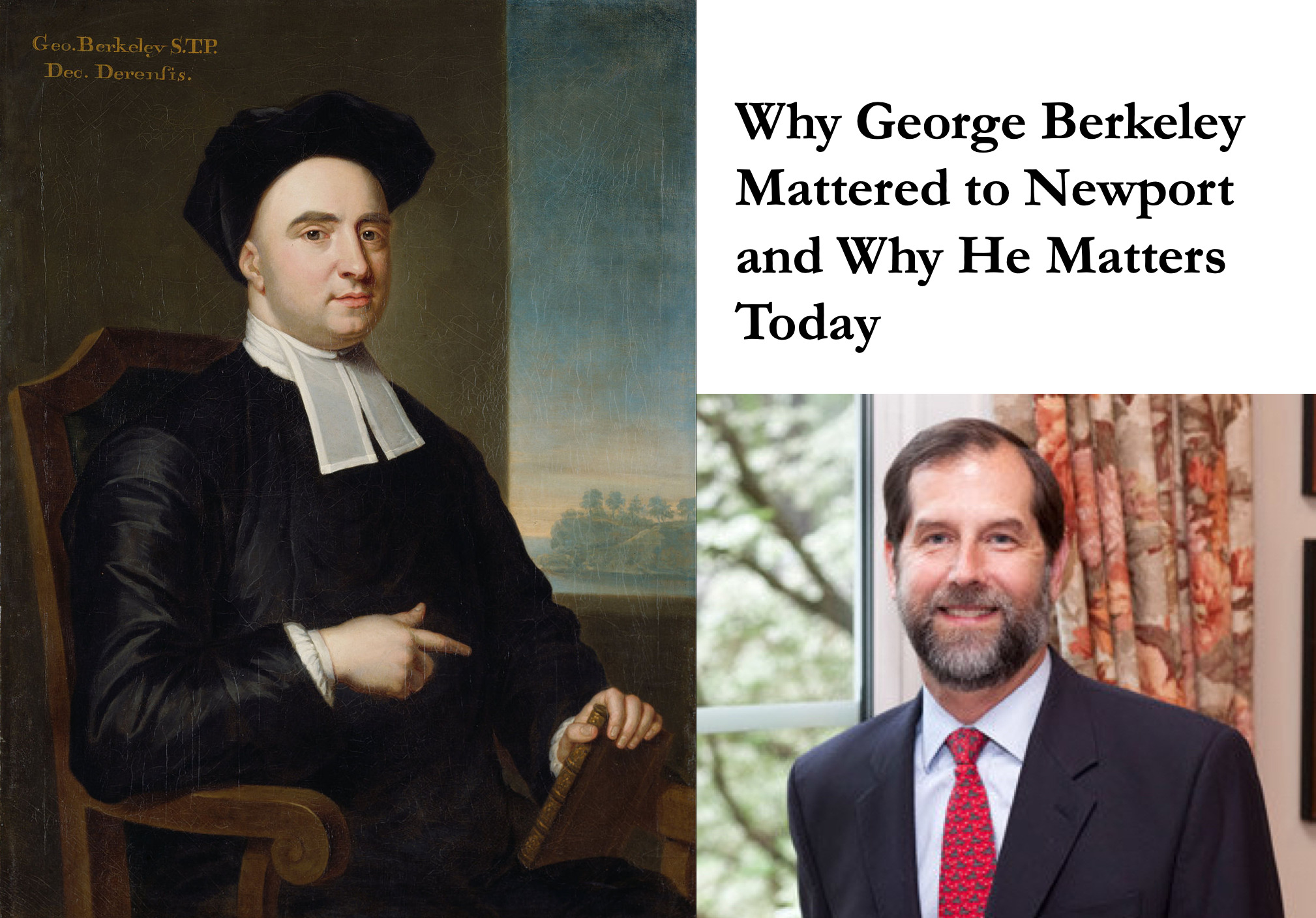 George Berkeley: Why He Mattered to Newport and Why He Matters Today