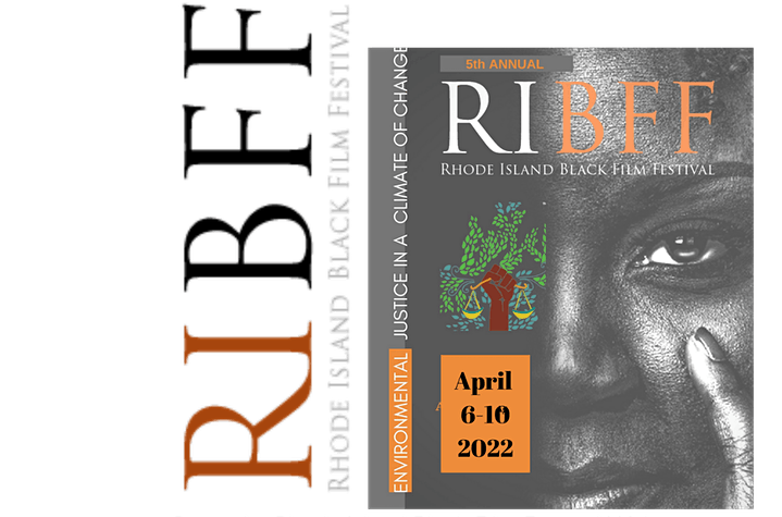 5th Annual Rhode Island Black Film Festival: Environmental Justice in a Climate of Change